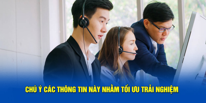 Hãy chú ý đến các thông tin này để có trải nghiệm tốt hơn