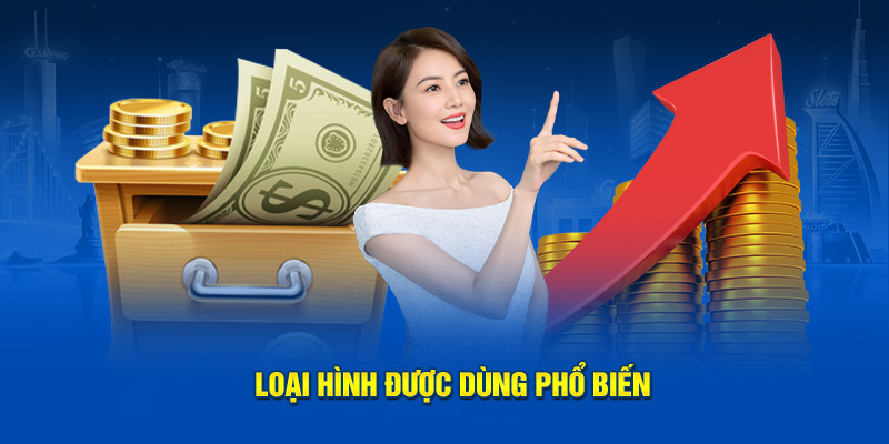 Loại hình rút tiền được dùng phổ biến